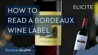 How To Read amp Pronounce A Bordeaux Wine Label [upl. by Mable341]