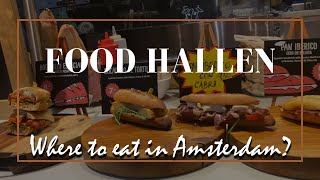 AMSTERDAM’S BEST FOOD HALLEN FOR FOOD LOVERS  Food Tour Travel Guide Amsterdam  Netherlands [upl. by Natka]