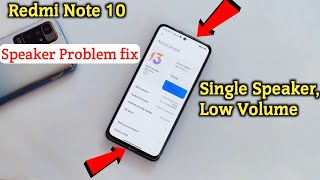 Redmi Note 10 Speaker Problem  Redmi Note 10 Dual Speaker Not Working Problem [upl. by Nolyat128]