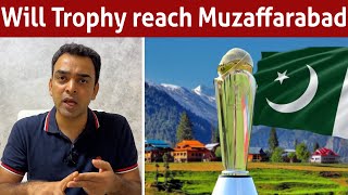 Big hurdle for Pak to take Champions Trophy tour to Kashmir [upl. by Grider]