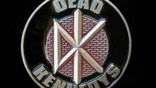 The Dead Kennedys  Holiday in Cambodia [upl. by Nama]