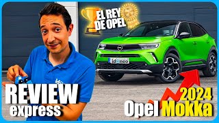 Opel Mokka 2024 El REY SUV DE OPEL 🏆 Opinión Express [upl. by Nhguaval32]