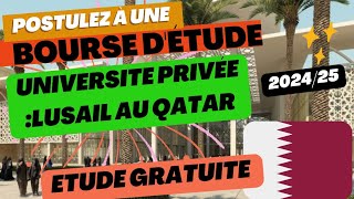 Nouvelle Bourse détude gratuite 202425 Université Lusail au Qatar [upl. by Heer]