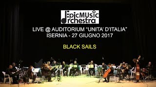 Epic Music Orchestra Live  Auditorium quotUnità dItaliaquot Isernia  Black Sails [upl. by Isia]