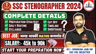 SSC Stenographer 2024 complete details Strategy study routine syllabus eligibility cutoff [upl. by Ryley]