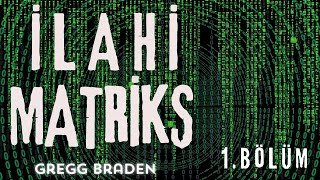 İlahi Matriks  Gregg Braden Sesli Kitap  12 [upl. by Kendrah]