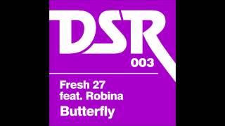 Butterfly Richard Earnshaws RETouch of ElektroOrganik Mix  Fresh 27 feat Robina [upl. by Anitserp]