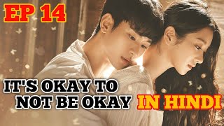 Its Okay To Not Be Okay Episode 14 Explained In Hindi  Mr Review Explainer [upl. by Etteloiv958]