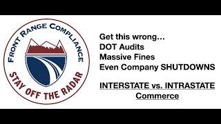 Interstate vs Intrastate Commerce what every company must know or the FMCSA could shut you down [upl. by Lesab]