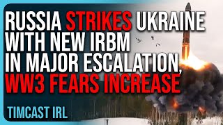 Russia STRIKES Ukraine With New IRBM In MAJOR ESCALATION WW3 Fears Increase [upl. by Oibirot]