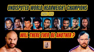 Undisputed Heavyweight Champions since 1970  Will Tyson Fury or Oleksandr Usyk be Next [upl. by Ellednahs]