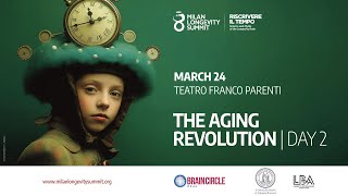 The Aging Revolution seconda giornata  24 marzo  Teatro Franco Parenti [upl. by Letitia717]