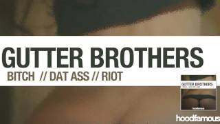 Gutter Brothers  Riot Original Mix [upl. by Ybrad]