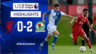 Liverpool vs Blackburn Rovers  0  2  U18 Premier League Highlights  140924 [upl. by Vidovik]