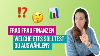 Frag Frau Finanzen – Welche ETFS [upl. by Geof]