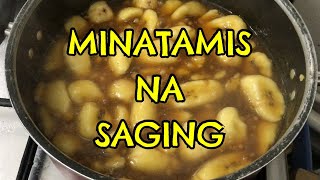 How to make MINATAMIS NA SAGING [upl. by Angelina]