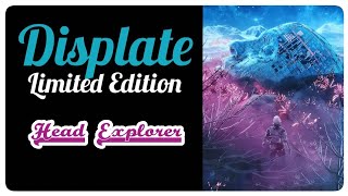 Displate Limited Edition  Head Explorer [upl. by Nemaj]