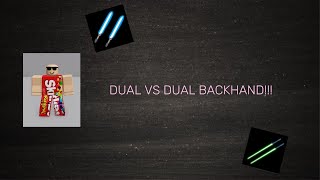 DUAL VS DUAL BACKHAND Roblox Saber Showdown [upl. by Sarchet50]