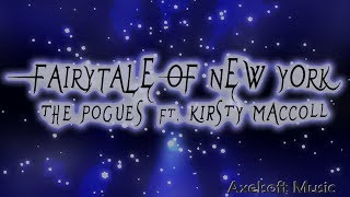 The Pogues ft Kirsty MacColl  Fairytale of New York Axelsofts Extended MiXmas Remix [upl. by Ziom]