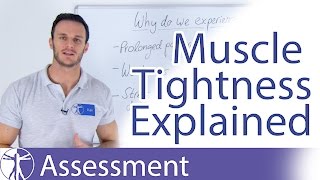 Muscle Tightness Explained Why do my muscles feel tight [upl. by Haas]