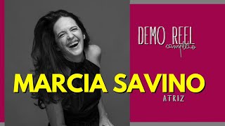 Melhores Momentos  Demo Reel Completo  Acting Marcia Savino [upl. by Julius128]