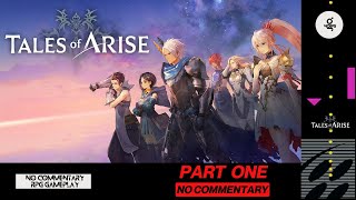 Tales of Arise  PS4 Gameplay  Part 1 [upl. by Anhaj]