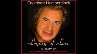 Engelbert Humperdinck Legacy Of Love Full CD 2009 [upl. by Fitz]