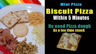 Biscuit pizza  within five minutes as a tea time snack [upl. by Swor943]