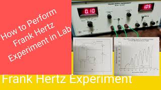 Frank Hertz Experiment 1 [upl. by Leirum]