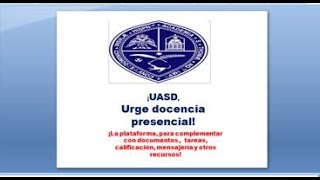 ¡UASD cuidado urge docencia presencial [upl. by Able]