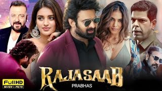 The Raja Saab Full Movie In Hindi Dubbed  Prabhas  Riddhi Kumar  Malavika mohanan [upl. by Baniez311]