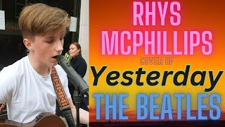 Stunning Rhys McPhillips cover of Yesterday  The Beatles 🎤🎶🎶 ❤❤❤ [upl. by Alket]