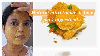 Multani mitti turmeric face pack ingredients [upl. by Teddman111]