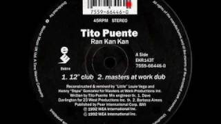 Ran Kan Kan 12 Club  Tito Puente  Masters At Work  Elektra Side A1 [upl. by Shorter]