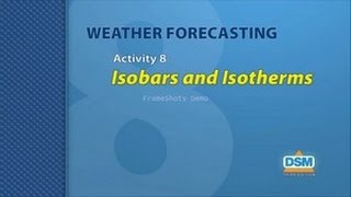 Weather Forecasting  Activity 8 Isobars and Isotherms [upl. by Beaumont985]