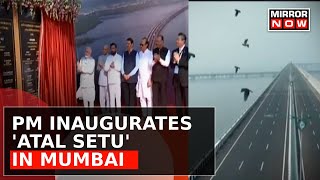 PM Modi Inaugurates AtalSetu Indias Longest SeaBridge 22 Km Sea Link In Mumbai  Latest News [upl. by Hathaway628]