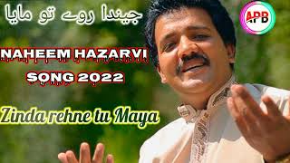 Zinda rehne tu Maya  naheem hazarvi song 2022 Appni Pahari booli [upl. by Nereus]