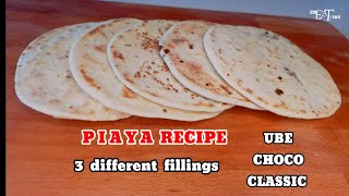 How to make Piyaya  Piaya  3 different fillings [upl. by Simmons]