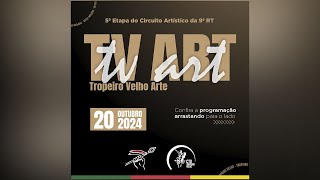 4º TV ART e a 5ª etapa do Circuito Artístico da 9ª RT [upl. by Tallou831]