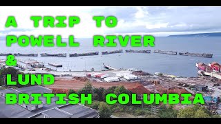 Discover The Beauty Of Powell River And Lund British Columbia [upl. by Eilliw]