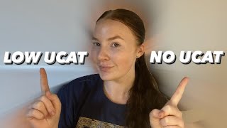 LOW UCAT VS NO UCAT ENTRY  How to get into medical school with a LOW UCAT score [upl. by Ruthy]