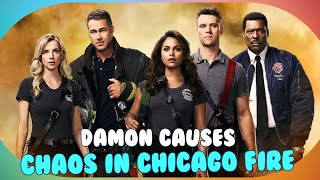 Chaos Unleashed Damon Joins Firehouse 51 in Chicago Fire Season 13 [upl. by Lamphere]