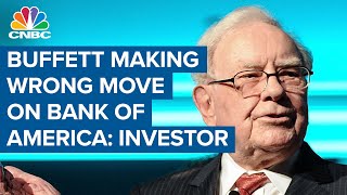 Why Warren Buffett is making the wrong move on Bank of America Investor [upl. by Nohsad]