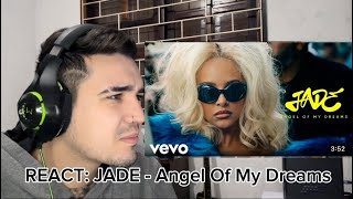 REACT JADE  Angel Of My Dreams Official Video [upl. by Nanci]