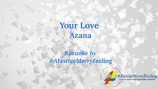 Azana  Your Love Lyrics [upl. by Rahman]