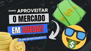 Como aproveitar o mercado em queda 💸💸 [upl. by Aaberg]