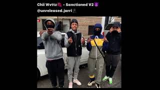 Chii Wvttz  Sanctioned V2 Full Unreleased Song [upl. by Ollayos]