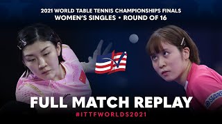 FULL MATCH  CHEN Meng CHN vs HIRANO Miu JPN  WS R16  ITTFWorlds2021 [upl. by Nylave31]