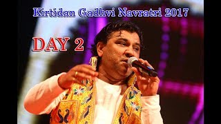 Kirtidan Gadhvi Navratri 2017  PP Savani Group  DAY 02  Garden city [upl. by Ellennad]