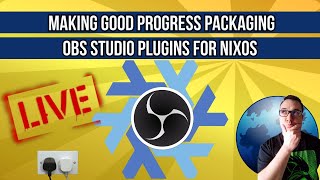 NixOS  Packaging OBS Studio plugins and filters ❄️ [upl. by Diehl]